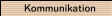 Kommunikation