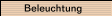 Beleuchtung