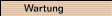 Wartung